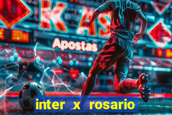 inter x rosario central onde assistir